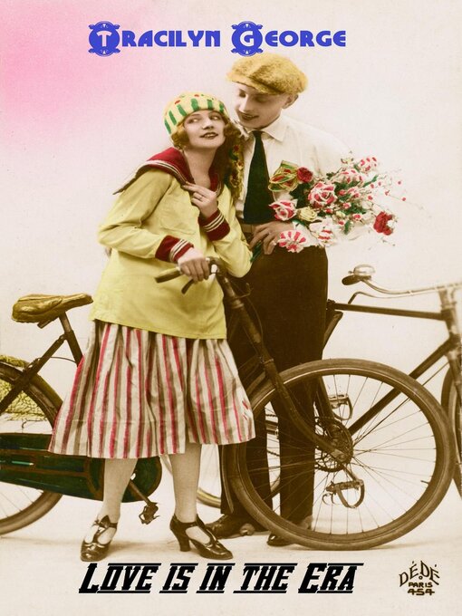 Title details for Love is in the Era by Tracilyn George - Available